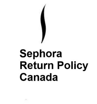 Sephora Return Policy Canada